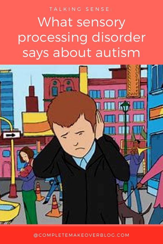 Talking Sense: What Sensory Processing Disorder Says About Autism