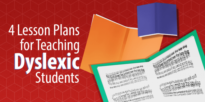 Teaching Students with : Dyslexia4 Effective Lesson Plans