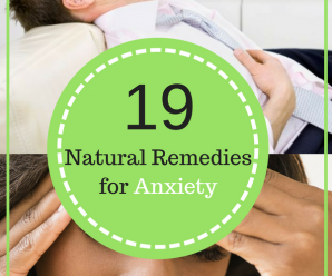 19 Natural Remedies for Anxiety