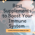 The 15 Best Supplements to Boost Your Immune System Right Now